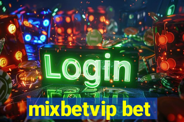 mixbetvip bet